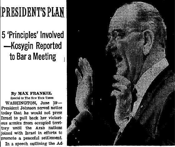 President Lyndon Johnson Outlines Five Principles for Peace in Middle East