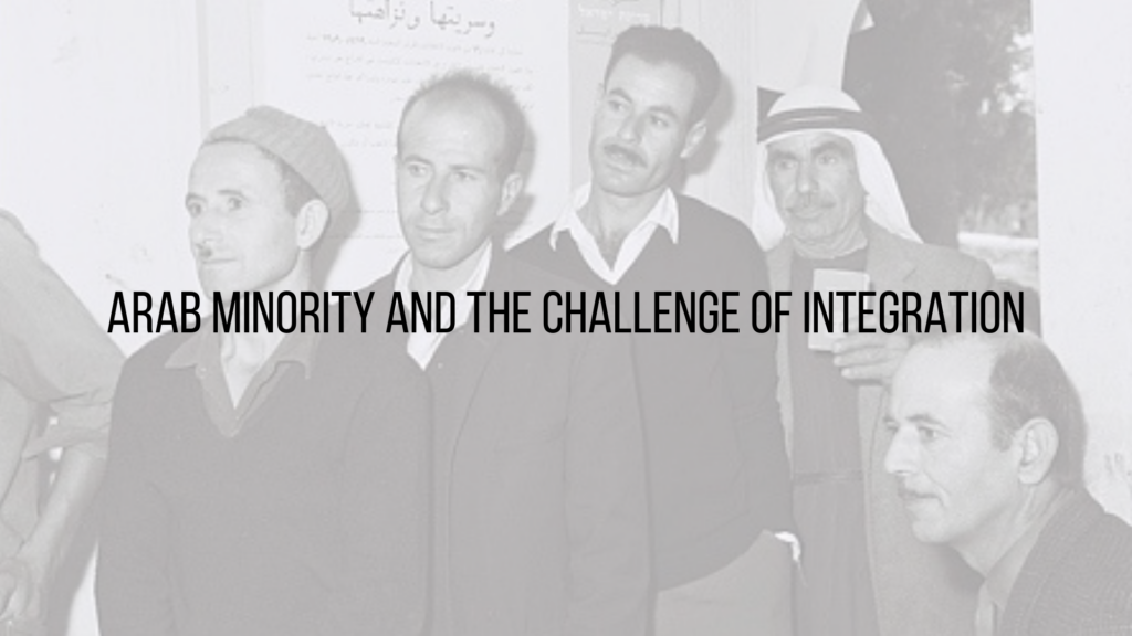 Arab Minority and the Challenge of Integration