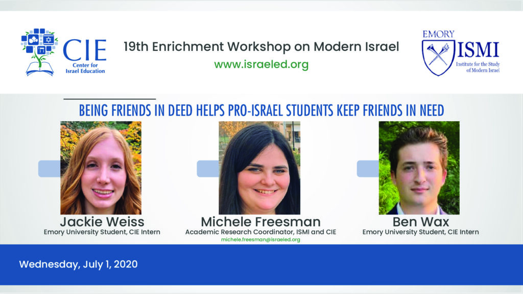 Being Friends in Deed Helps Pro-Israel Students Keep Friends in Need
